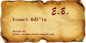 Ecseri Béla névjegykártya